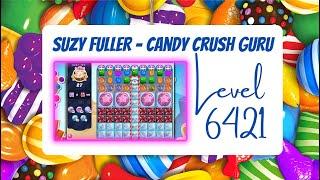 Candy Crush Level 6421 Talkthrough, 27 Moves 0 Boosters