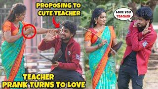 Love You TeacherFlirting With Cute Teacher Prank‍️Nellai360*