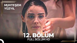 Muhteşem Yüzyıl 12. Bölüm #Yeniden