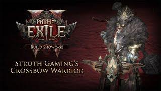 Path of Exile 2 Build Showcase - Struth Gaming's Crossbow Warrior