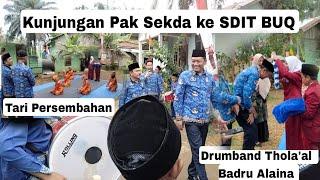 Drumband Thola'al Badru Alaina dan Tari Persembahan SDIT BUQ, Kunjungan Pak Sekda