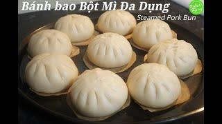 Cách làm Bánh Bao Nhân Thịt bằng bột mì đa dụng trắng xốp ngon dễ - Steamed Pork Bun/Bao Bun Recipe