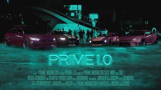 PRIME 1.0 Official Video