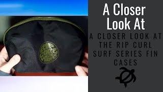 A Closer Look at the Rip Curl Surf Series Fin Case