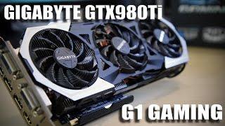 Gigabyte GTX980Ti G1 Gaming Review! CUSTOM PCB TIME!