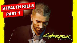 Cyberpunk 2077: Stealth Kills (Katana + Hacking) [Part 1]