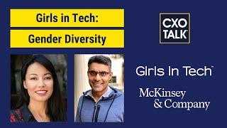 Girls in Tech: How to Create Gender Equality? (CXOTalk #683)