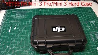YETEETH Hard case for your DJI Mini 3 or Mini 3 Pro