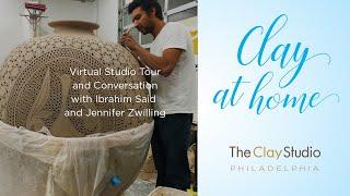 Clay at Home: Studio Tour with Ibrahim Said