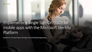 Overview: Implementing single sign-on in mobile applications - Microsoft Identity Platform