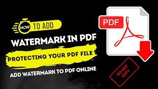 How To Add Watermark on Any PDF Document | Add Custom Watermark On PDF | Add Watermark to PDF Online