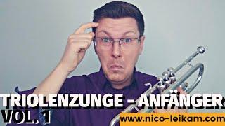 Triolenzunge | Zunge für Anfänger | so kannst du den Zungenstoß üben | TRIOLENZUNGE spielen | Anstoß