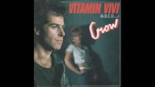 Crow - Vitamin Vivi (1985)