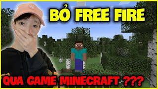 Đức Mõm Bỏ Game Free Fire Qua Minecraft ???