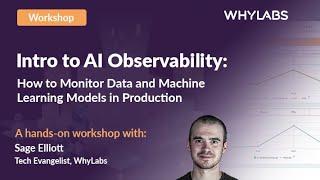 Intro to AI Observability: Monitoring ML Models & Data in Production