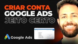 Como CRIAR e CONFIGURAR a conta no GOOGLE ADS [Curso Completo de Google Ads]  ATUALIZADO 2023