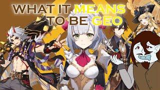 What it Means to be Geo | Genshin Impact theory