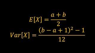 Mean and Variance of the Discrete Uniform Distribution