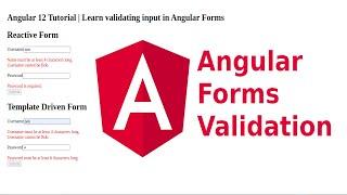 Angular Forms Validation | Validating input in reactive and template driven forms in Angular App