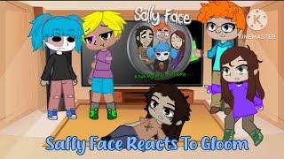 Sally Face Reacts to GLOOM! (Gloom, TikTok’s) [REPOST]