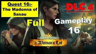 Kingdom Come Deliverance DLC 4 - A Woman's Lot | The Madonna of Sasau Quest 16 Full Gameplay
