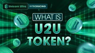 What is U2U Token?