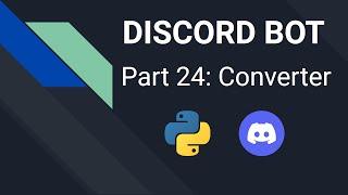 Discord Bot mit Python programmieren | Part 24: Converter | Pycord Tutorial Deutsch