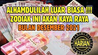 ZODIAK KAYA RAYA BULAN DESEMBER 2021