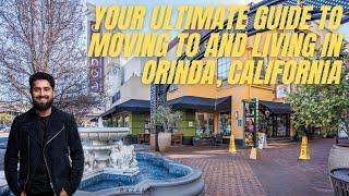 Your Ultimate Guide to Moving to and Living in Orinda, California