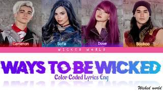 WAYS TO BE WICKED [LYRICS] - DESCENDANTS 02