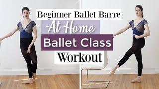 Beginner Ballet Barre | At Home Ballet Class Workout | Kathryn Morgan