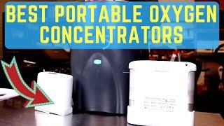 3 BEST Portable Oxygen Concentrators [and which one is best for YOU]