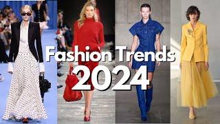 THE 18 BIGGEST FASHION TRENDS of 2024 YOU WILL SEE EVERYWHERE!