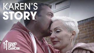 Karen's Story | Breast Cancer | Stand Up To Cancer