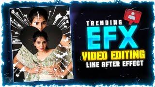 Instagram Trending EFX Transition Video Editing In Alight Motion | How To Make EFX Video in Mobile