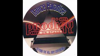 Dance Paradise -  The Prodigy Live on stage! Tiffany's, Great Yarmouth 31 05 93