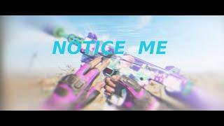 NOTICE ME x MILLY BLOSSOM - Call Of Duty Montage