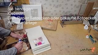 SAA Papier Fotoecken im Fotoalbum verwenden.