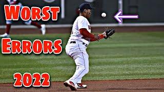 MLB • Red Sox Worst Errors 2022