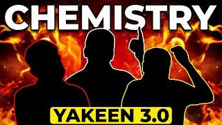 CHEMISTRY - Faculty Revealed  || NEET Dropper Batch 2025 : Yakeen NEET 3.0 