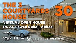 Virtual Open House 30 - Tour of Tina & Asad's Residence in Islamabad by Ar. Fawad Suhail Abbasi