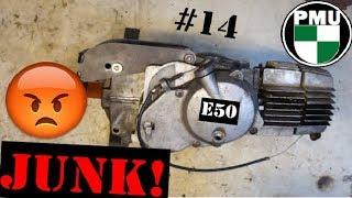 DER SCHLIMMSTE E50 DEN ICH JE HATTE!! (worse e50 i´ve ever hab) Puch Maxi #14