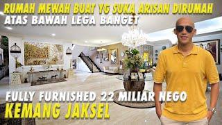 Rumah Mewah Buat Arisan Di Rumah | Atas Bawah Lega Banget | Fully Furnished | Harga 22 Miliar Nego