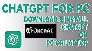 How to Download ChatGPT | Chat GPT Desktop Shortcut |Chat GPT for PC