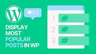 How to Display Most Popular Posts in WordPress Easy Free