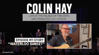 "Waterloo Sunset" Story - Colin Hay's "Song A Week" Live Concert Series