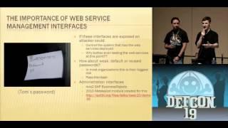 [DEFCON 19] Don't Drop the SOAP: Real World Web Service Testing for Web Hackers