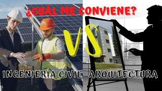 INGENIERÍA CIVIL vs ARQUITECTURA ¿Qué debo estudiar? | Jhisago