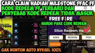 CARA CLAIM HADIAH MILESTONE FFAC FF || KODE REDEEM FF TERBARU DAN PENYEBAB KODE REDEEM TIDAK MASUK