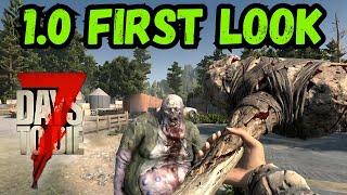 7 Days to Die 1.0 Is Here!!!  First Look Ep1 Getting Started - First Impressions